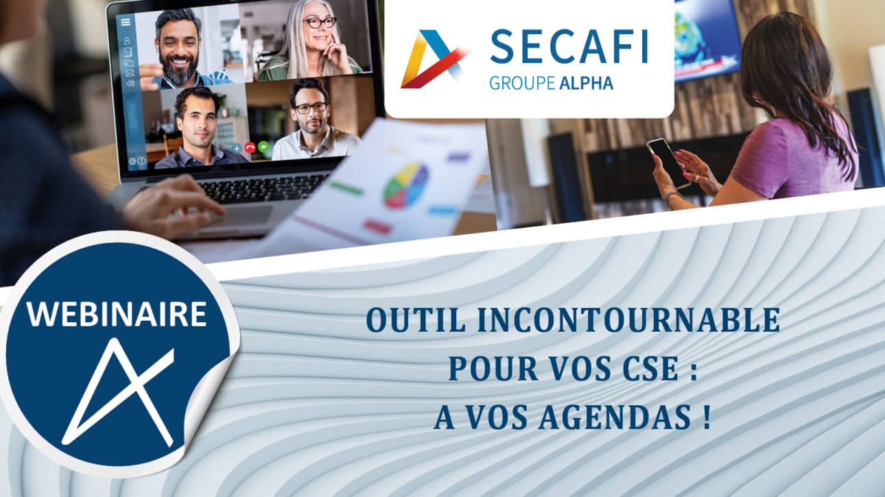 Secafi Alpha Nouveau programme des webinaires Secafi : à vos agendas ! - FGTA FO